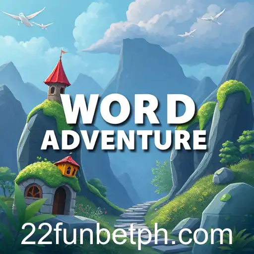 Exploring Word Adventures: A Journey Through Language and Fun on 22fun
